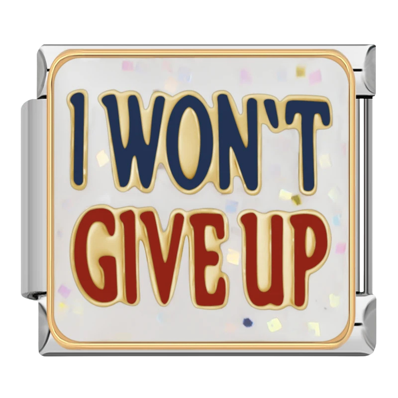 "I won't give up"