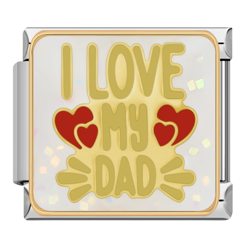 I love my dad